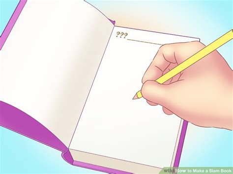 How to Make a Slam Book: 10 Steps (with Pictures) .